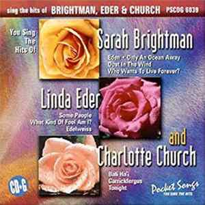 Various - Sing The Hits Of Sarah Brightman, Linda Eder And Charlotte Church flac