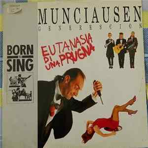 Munciausen Generescion - Eutanasia Di Una Prugna flac