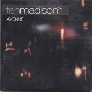 Ten Madison - Avenue flac