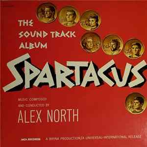 Alex North - Spartacus (The Sound Track Album) flac