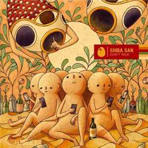 Shiba San - Don't Talk flac