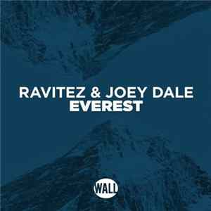 Ravitez & Joey Dale - Everest flac