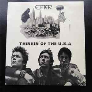 Eater - Thinkin´ Of The U.S.A. flac
