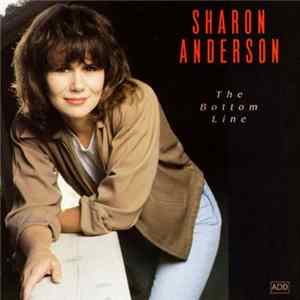 Sharon Anderson - The Bottom Line flac