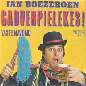 Jan Boezeroen - Gadverpielekes! flac