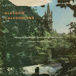 Glasgow Caledonian Strathspey & Reel Society - Glasgow Caledonians flac