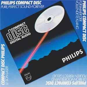 Various - The Pure Perfect Sound Of Philips Compact Disc - 2 flac