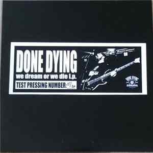 Done Dying - We Dream Or We Die flac