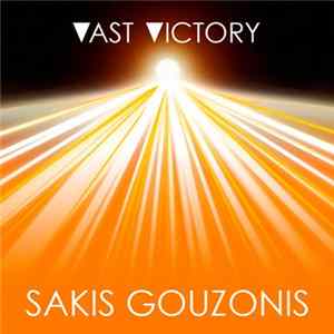 Sakis Gouzonis - Vast Victory flac