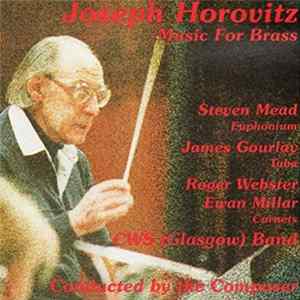 The Scottish CWS Band, Joseph Horovitz - Joseph Horovitz - Music For Brass flac