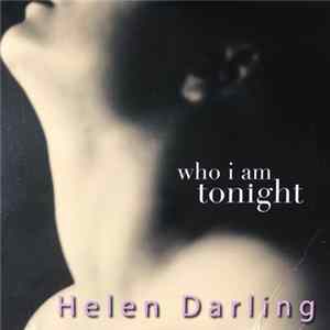Helen Darling - Who I Am Tonight flac