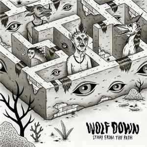 Wolf Down - Stray From The Path flac