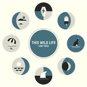 This Wild Life - Low Tides flac