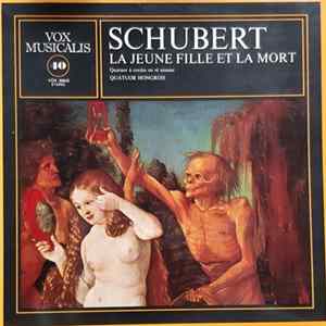 Schubert, Quatuor Hongrois - La Jeune Fille Et La Mort flac