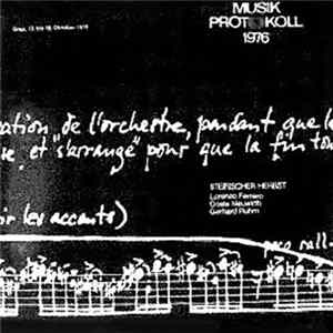 Lorenzo Ferrero / Gösta Neuwirth / Gerhard Rühm - Steirischer Herbst Musikprotokoll 1976 flac
