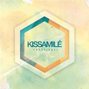 Kissamilé - Experience flac