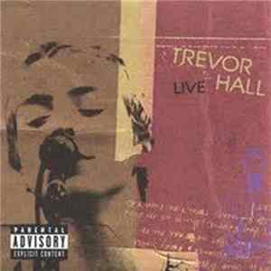 Trevor Hall - Trevor Hall Live flac