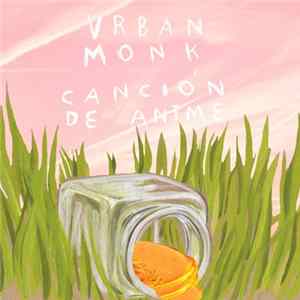 Urban Monk - Canción De Anime flac