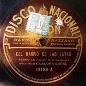 Gardel, Razzano - Del Barrio De Las Latas / Dicha Pasada flac