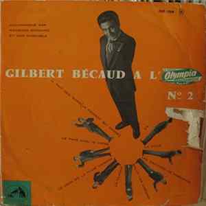Gilbert Bécaud - Gilbert Bécaud À L'Olympia - Nº 2 flac