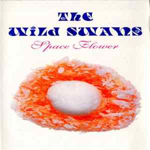 The Wild Swans - Space Flower flac