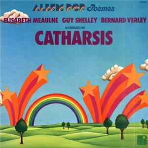 Elisabeth Meaulne / Guy Shelley / Bernard Verley Accompagnés Par Catharsis - Album Pop Poèmes flac