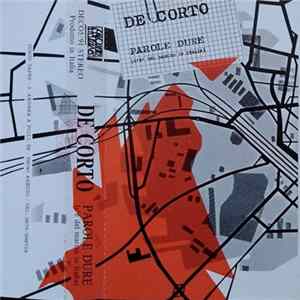 De Corto - Parole Dure (C'é Del Marcio In Italia) flac