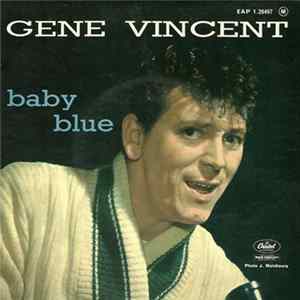 Gene Vincent - Baby Blue flac
