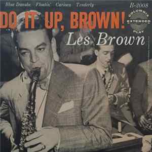 Les Brown And His Orchestra - Do It Up, Brown! flac