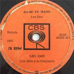 Leo Dan Con Milo Y Su Conjunto - Por Un Caminito / Dame Tu Mano flac
