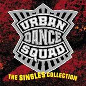 Urban Dance Squad - The Singles Collection flac