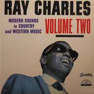 Ray Charles - Modern Sounds In Country And Western Music Volume Two flac