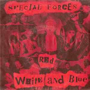 Special Forces - Red White And Blue flac
