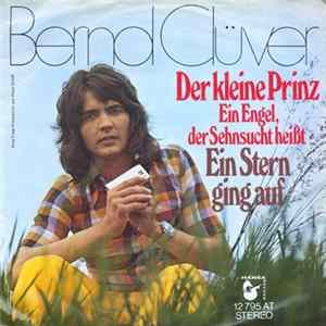 Bernd Clüver - Der Kleine Prinz (Ein Engel, Der Sehnsucht Heißt) flac