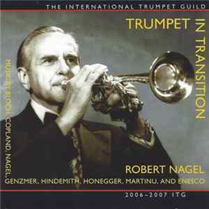 Robert Nagel - Trumpet In Transition flac