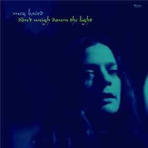 Meg Baird - Don't Weigh Down The Light flac