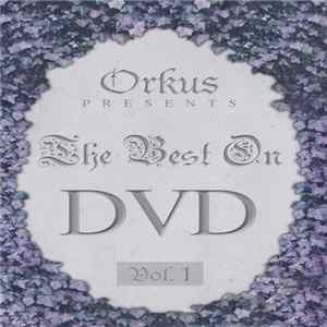 Various - Orkus Presents: The Best On Dvd Vol. 1 flac