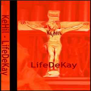 Ke/Hil - LifeDeKay flac