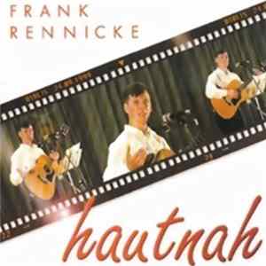 Frank Rennicke - Hautnah flac