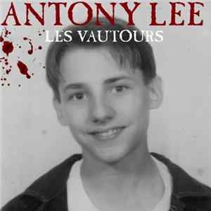 Antony Lee - Les Vautours flac