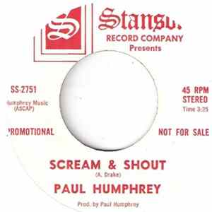 Paul Humphrey - Scream & Shout / Here To Stay flac