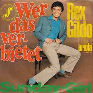 Rex Gildo - Wer Das Verbietet flac