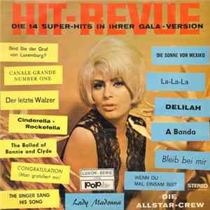Die Allstar-Crew - Hit-Revue - Die 14 Super-Hits In Ihrer Gala-Version flac