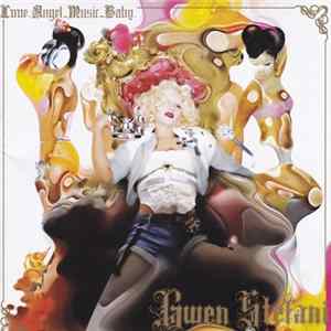 Gwen Stefani - Love.Angel.Music.Baby. flac