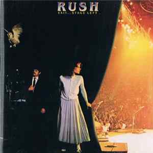 Rush - Exit...Stage Left flac