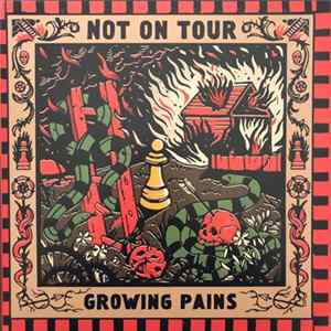 Not On Tour - Growing Pains flac