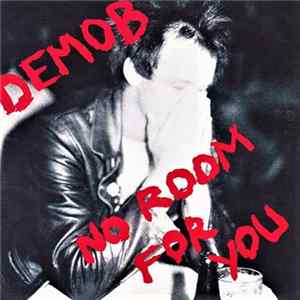 Demob - No Room For You flac
