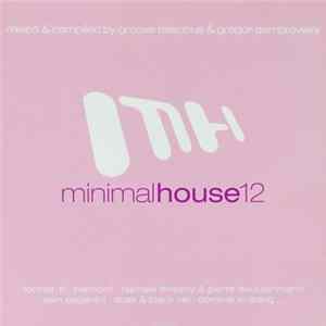 Gregor Dambrovsky & Groove Delicious - Minimal House 12 flac