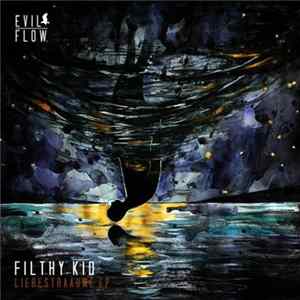 Filthy Kid - Liebestraume flac