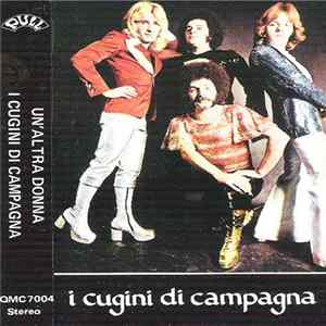 I Cugini Di Campagna - Un'Altra Donna flac